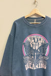 "NEVER STOP DREAMING"  Sweatshirt